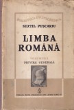 Sextil Puscariu - Limba romana, volumul 1: Privire generala (1940)