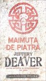 MAIMUTA DE PIATRA-JEFFERY DEAVER-354756