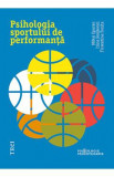 Psihologia sportului de performanta - Mihai Epuran, Irina Holdevici, Florentina Tonita