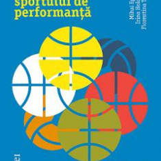 Psihologia sportului de performanta - Mihai Epuran, Irina Holdevici, Florentina Tonita