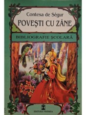 Contesa de Segur - Povesti cu zane (Editia: 2000) foto