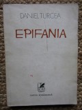 Prima Editie Epifania, 1978, 910 exemplare, Daniel Turcea, O cintare a treptelor