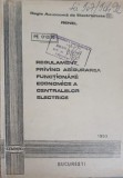 REGULAMENT PRIVIND ASIGURAREA FUNCTIONARII ECONOMICE A CENTRALELOR ELECTRICE-RENEL-245461