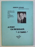 A FOST CA NICIODATA O TAINA de SIMION AVRAM , 1995