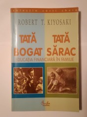 Robert T. Kiyosaki - Tată bogat, tată sărac: educația financiară &icirc;n familie (cu numeroase sublinieri)