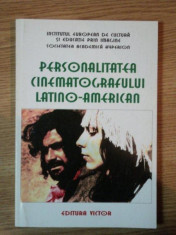 PERSONALITATEA CINEMATOGRAFULUI LATINO - AMERICAN de DANA DUMA , GEO SAIZESCU , 2006 foto