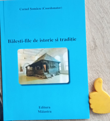 Bailesti File de istorie si traditie Cornel Somacu foto