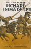 Richard Inima de Leu, Walter Scott, 1942, Ed. Cugetarea, Brosata, Stare Acceptabila, 324 Pagini