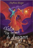 Fata cu inima de dragon | Stephanie Burgis, Storia Books