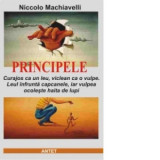Principele - lectii de manipulare - Niccolo Machiavelli