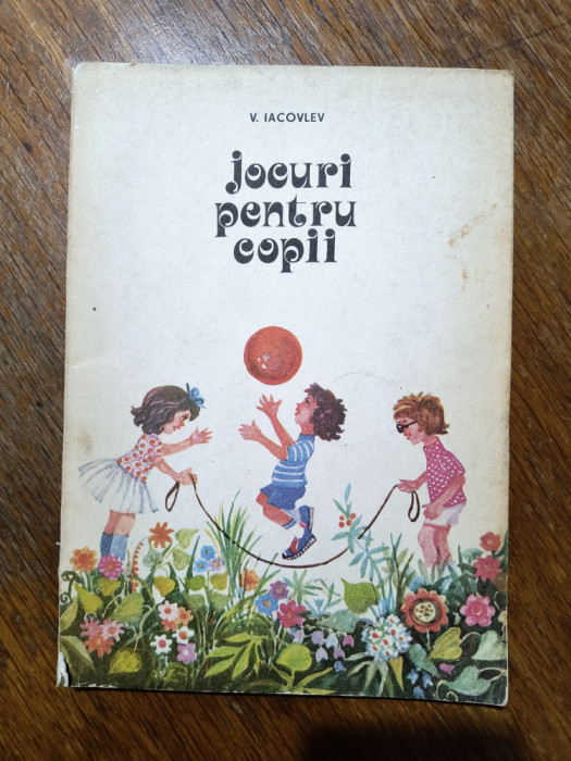 Jocuri pentru copii - V. Iacovlev / R4P3S