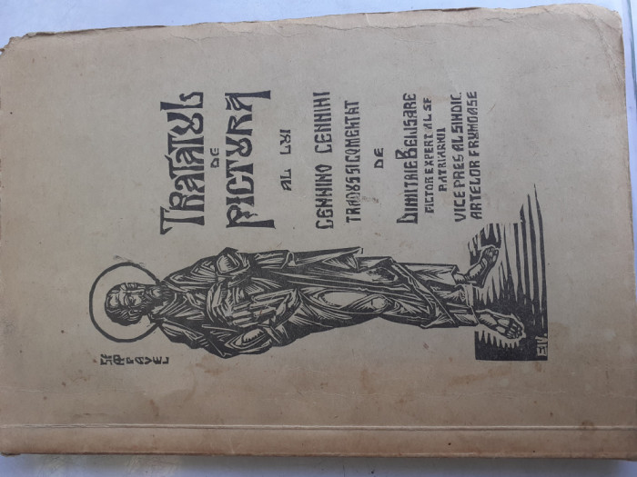 TRATATUL DE PICTURA AL LUI CENNINO CENNINI-DIMITRIE BELISARE-INTERBELICA E1.