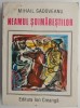 Neamul Șoimăreștilor - Mihail Sadoveanu - Roman Beletristică