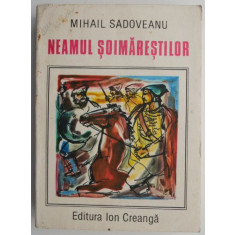 Neamul Soimarestilor &ndash; Mihail Sadoveanu