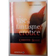 VISE SI FANTASME EROTICE de CHRISTINE BENOIT , 2008