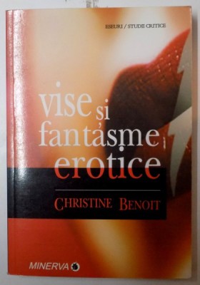 VISE SI FANTASME EROTICE de CHRISTINE BENOIT , 2008 foto