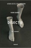 Disectie - Han Kang - Editura Art