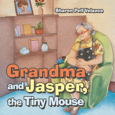 Grandma and Jasper, the Tiny Mouse foto