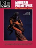 Modern Primitives: An Investigation of Contemporary Adornment &amp; Ritual
