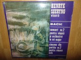 Henryk Szeryng -Bach - concert nr.2 ptr vioara si orchestra in mi major-vinil, Clasica