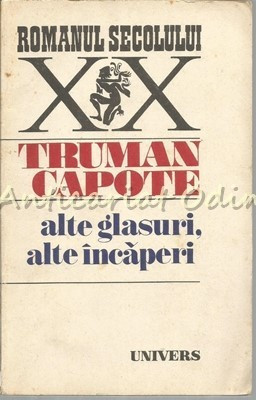 Alte Glasuri, Alte Incaperi - Truman Capote foto