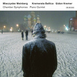 Chamber Symphonies &amp; Piano Quintet | Mieczyslaw Weinberg, Kremerata Baltica, Gidon Kremer