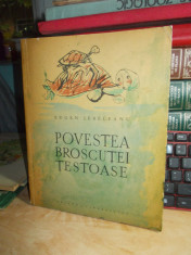 EUGEN JEBELEANU - POVESTEA BROSCUTEI TESTOASE , ILUSTRATII FLORICA CORDESCU,1963 foto