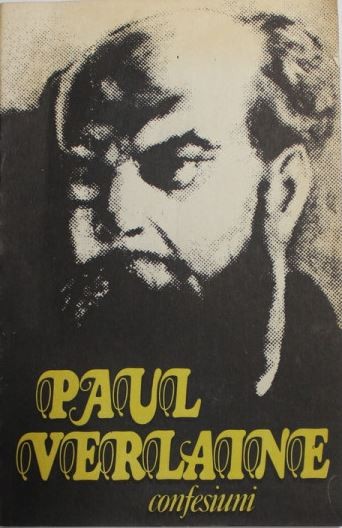 Paul Verlaine - Confesiuni