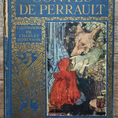 Contes de Perrault// 1914, ilustratii de Charles Robinson