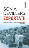 Exporta&Aring;&pound;ii - Paperback brosat - Sonia Devillers - Polirom