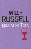 Educating Rita | Willy Russell