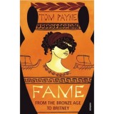 Fame: From the Bronze Age to Britney
