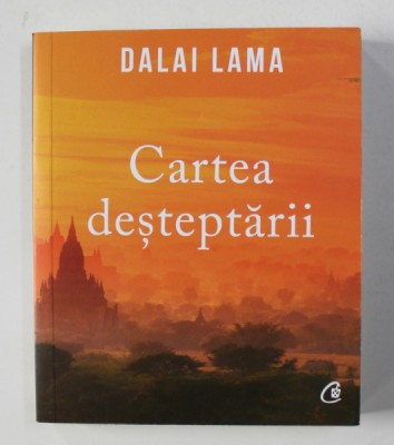 CARTEA DESTEPTARII de DALAI LAMA , 2019 foto