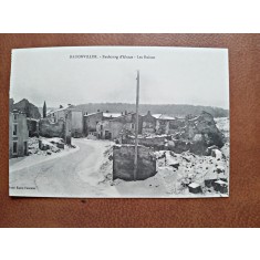 Carte postala. Badonviller, Faubourg dAlsace, les ruines, inceput de secol XX