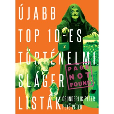 &amp;Uacute;jabb top 10-es t&amp;ouml;rt&amp;eacute;nelmi sl&amp;aacute;gerlist&amp;aacute;k - Csunderlik P&amp;eacute;ter foto