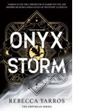 Onyx Storm. The Empyrean Series #3 - Rebecca Yarros