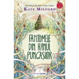 Cumpara ieftin Fantomele din hanul pungasilor, Kate Milford