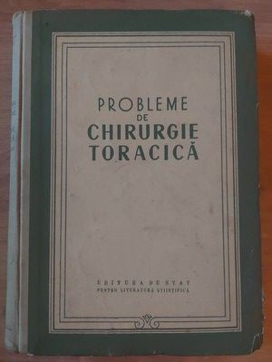 Probleme de chirurgie toracica- C. Carpinisan, S. Dumitrescu