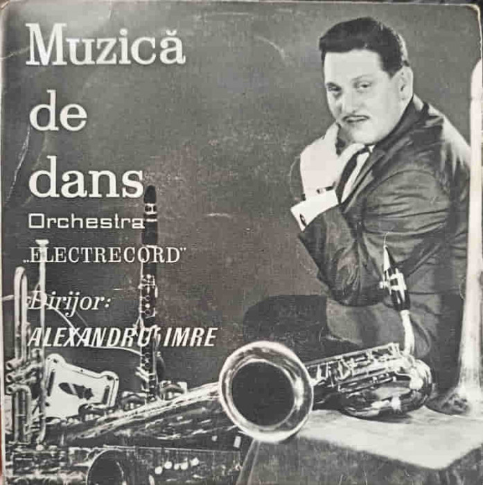 Disc vinil, LP. MUZICA DE DANS-Orchestra Electrecord, Dirijor: Alexandru Imre -248493