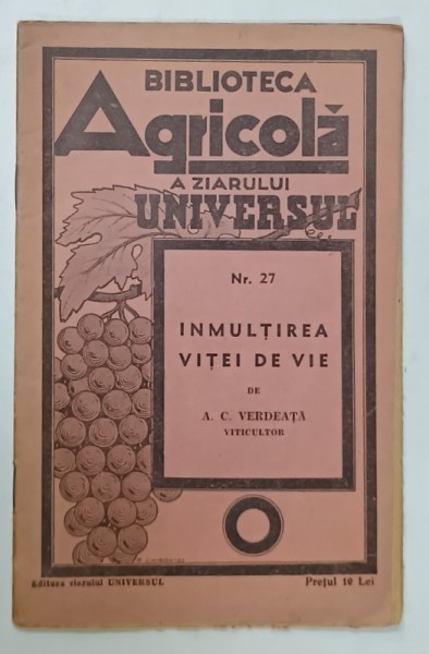 INMULTIREA VITEI DE VIE de A.C. VERDEATA , 1938