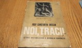 IOSIF CONSTANTIN DRAGAN (dedicatie-autograf) - NOI, TRACII Istoria Multimilenara a Neamului Romanesc - Vol. I - E 1976, 318 p.