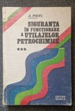 SIGURANTA IN FUNCTIONARE A UTILAJELOR PETROCHIMICE - Pavel (vol. III)