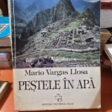 Pestele in apa - Mario Vargas Llosa