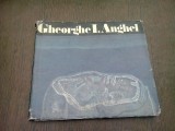 GHEORGHE I. ANGHEL - MODEST MORARIU