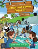 Limba moderna engleza. Clasa a IV-a | Garbielle Pritchard, Tessa Lochowski, Jeanne Perett