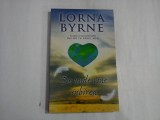 DE UNDE VINE IUBIREA - LORNA BYRNE