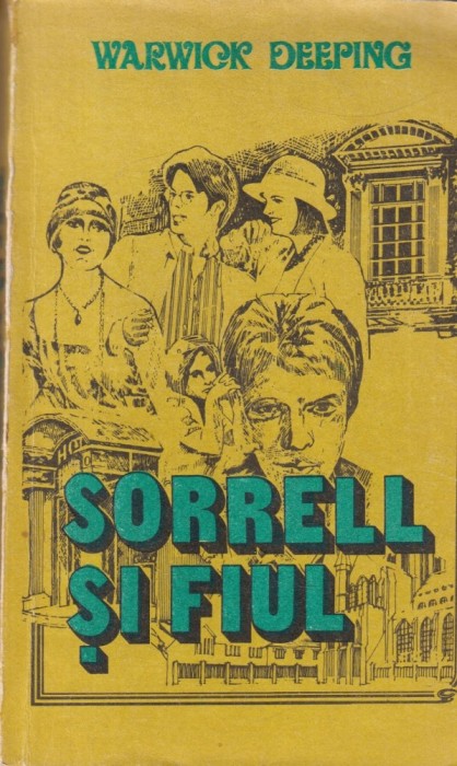 Warwick Deeping - Sorrell si fiul