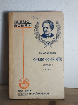 Al. Odobescu - Opere Complete Vol I foto