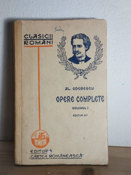 Al. Odobescu - Opere Complete Vol I