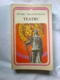 Z1 Teatru - Barbu Delavrancea